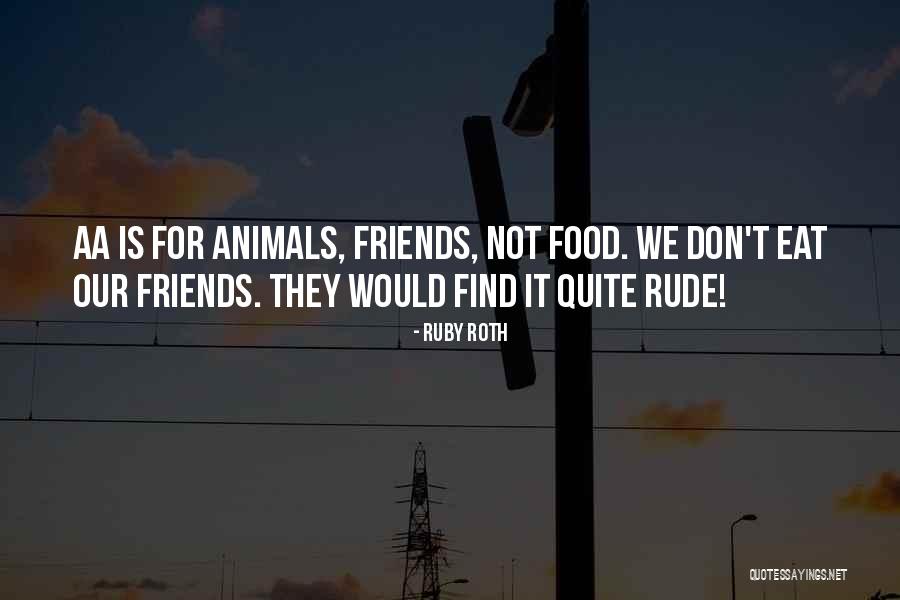 Find Kindness Quotes By Ruby Roth Find Kindness Quotes By Ruby Roth