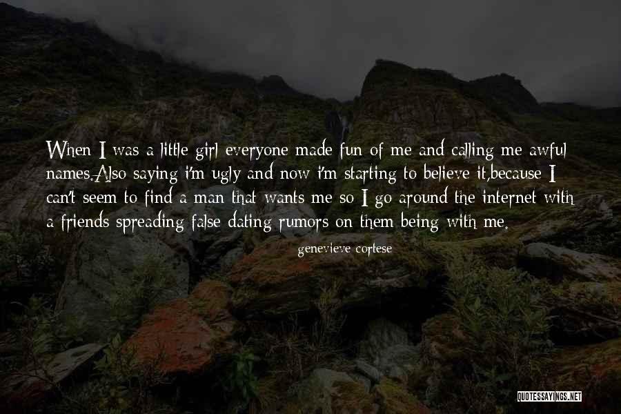 Find Me A Man Quotes By Genevieve Cortese