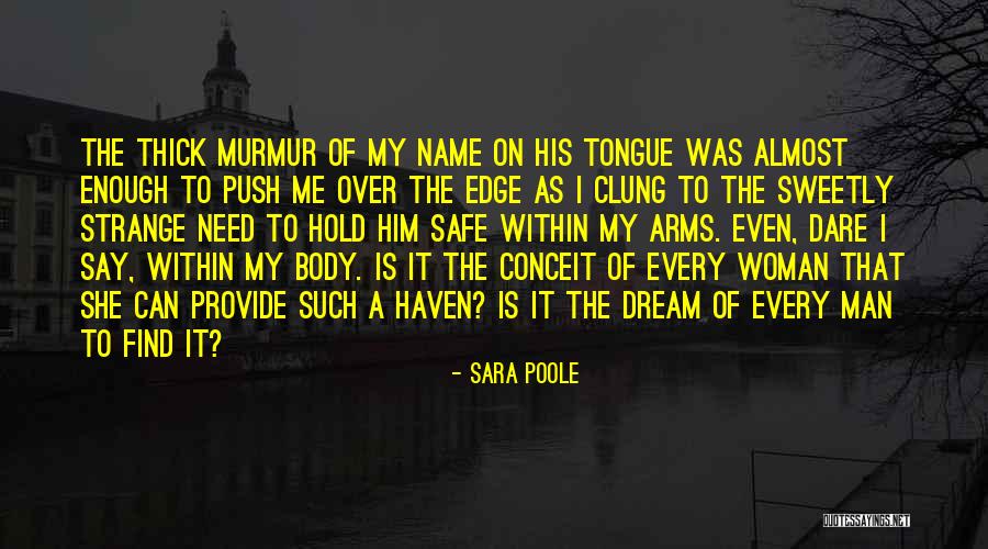 Find Me A Man Quotes By Sara Poole