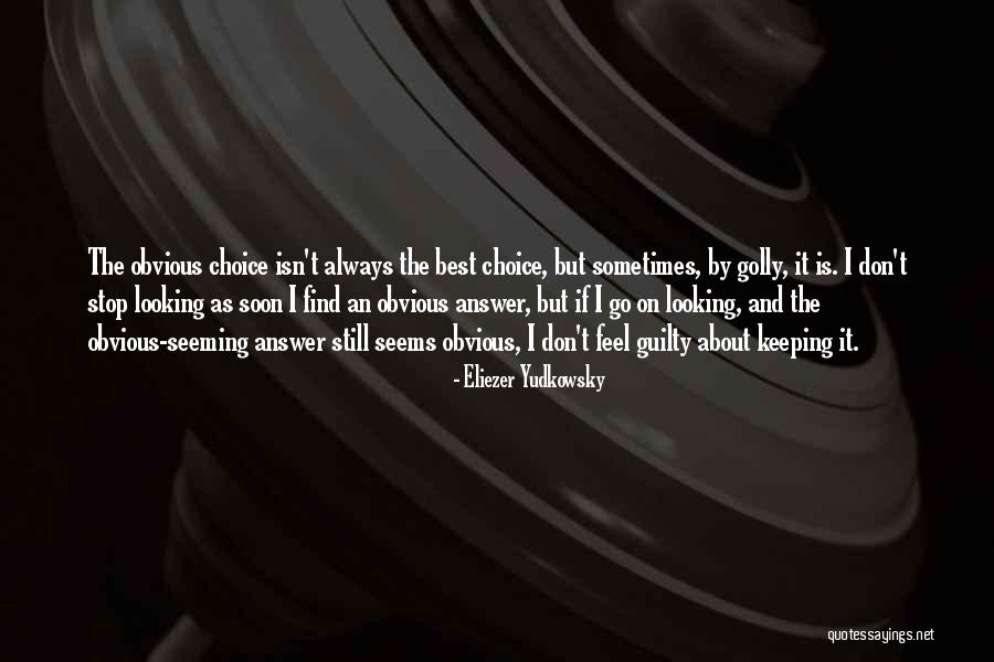 Find Me Guilty Quotes By Eliezer Yudkowsky Find Me Guilty Quotes By Eliezer Yudkowsky