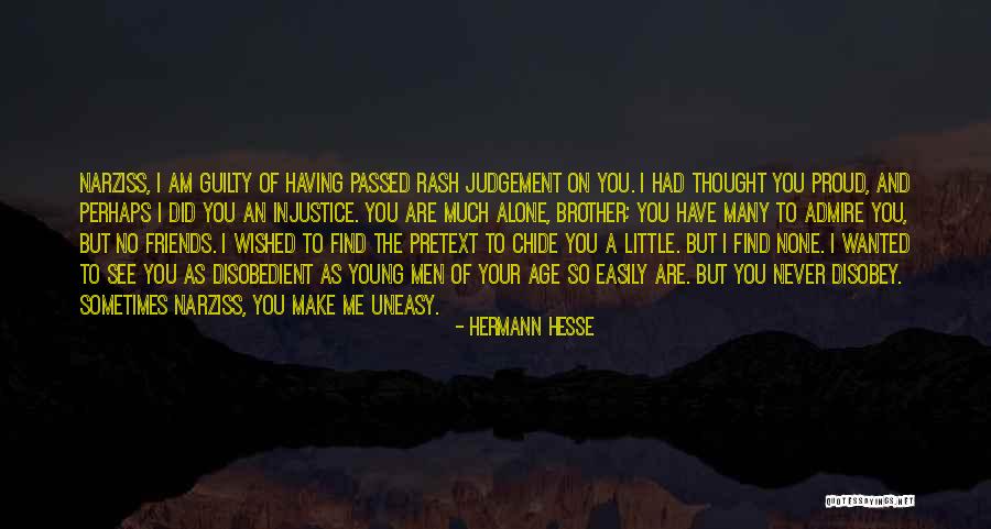 Find Me Guilty Quotes By Hermann Hesse