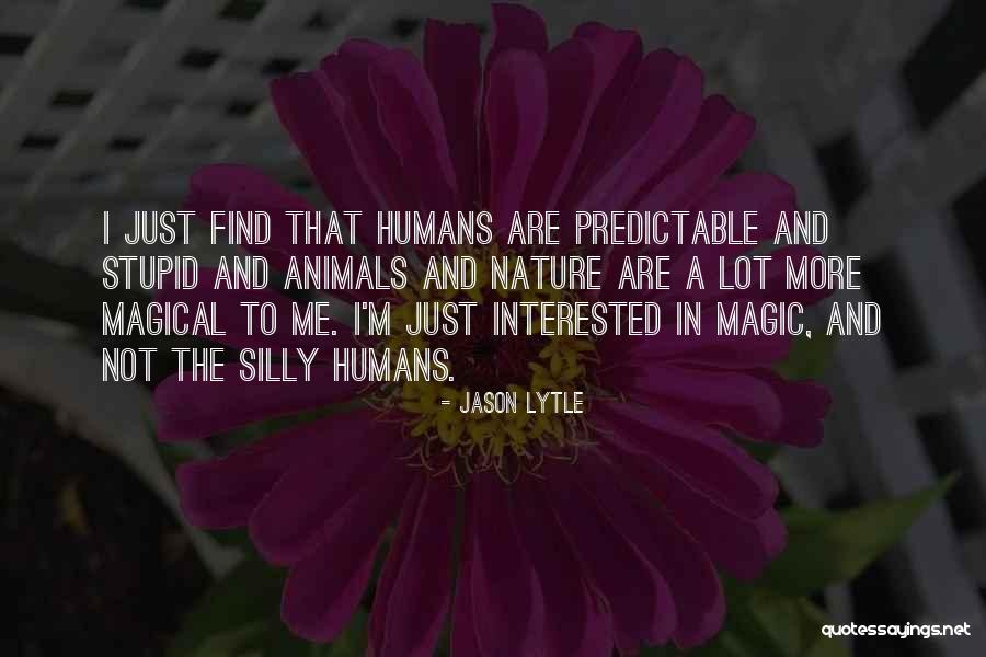 Find Me In Nature Quotes By Jason Lytle Find Me In Nature Quotes By Jason Lytle