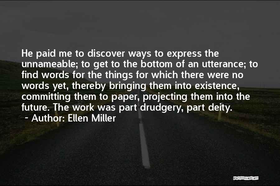 Find Me Love Quotes By Ellen Miller