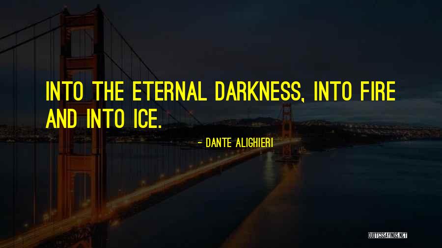 Find Me Unafraid Quotes By Dante Alighieri Find Me Unafraid Quotes By Dante Alighieri