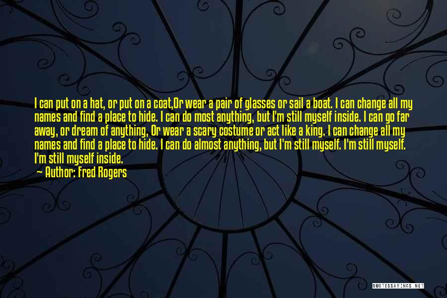 Find My Place Quotes By Fred Rogers