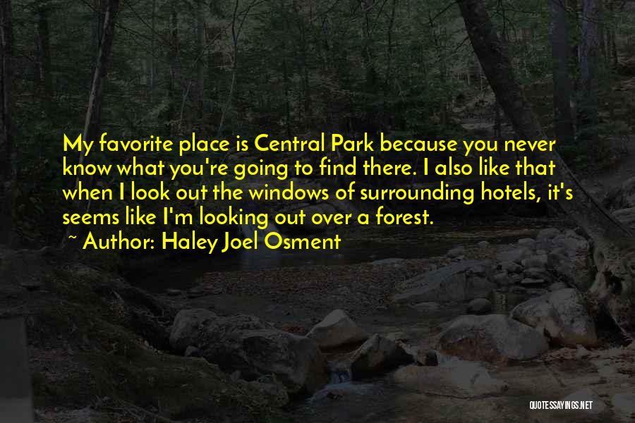 Find My Place Quotes By Haley Joel Osment