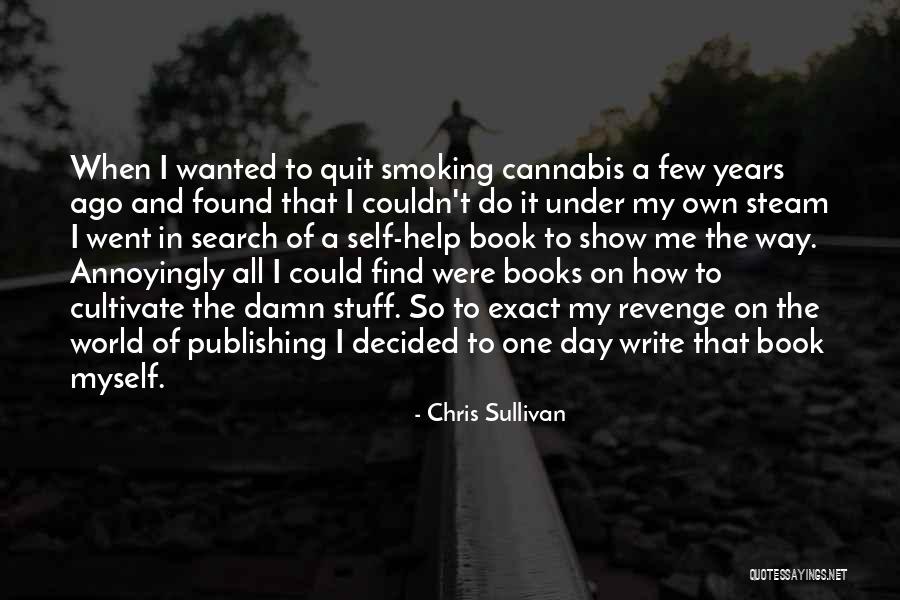 Find My Way Quotes By Chris Sullivan Find My Way Quotes By Chris Sullivan