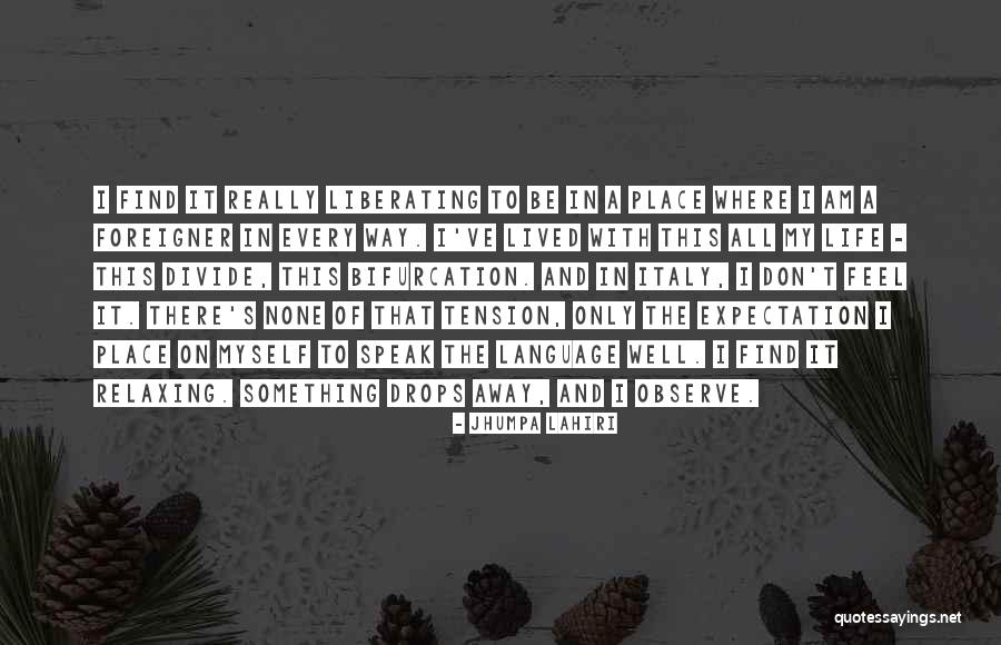 Find My Way Quotes By Jhumpa Lahiri Find My Way Quotes By Jhumpa Lahiri