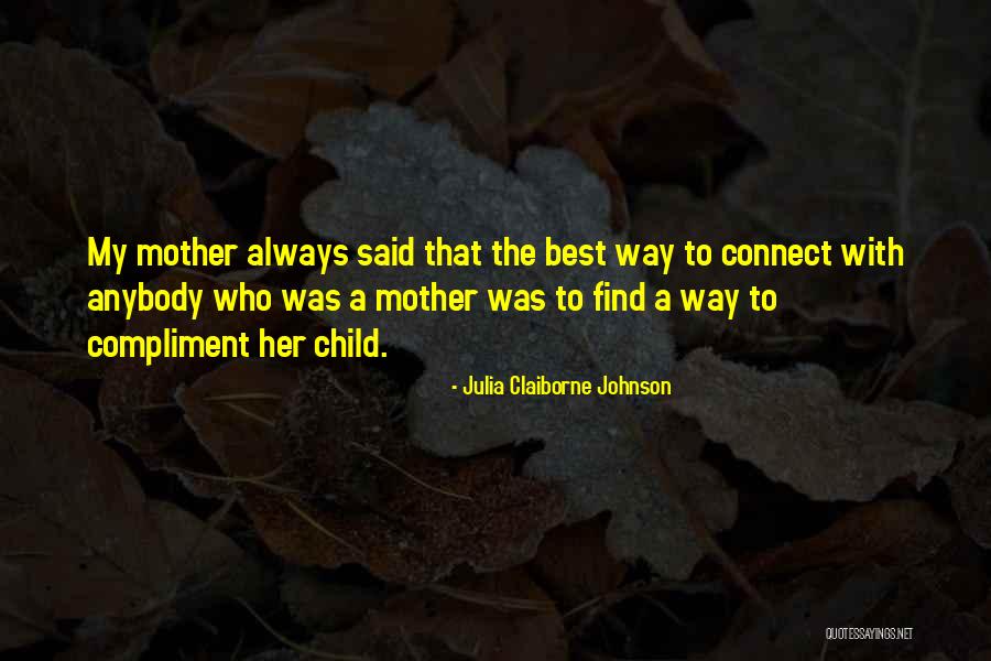 Find My Way Quotes By Julia Claiborne Johnson Find My Way Quotes By Julia Claiborne Johnson