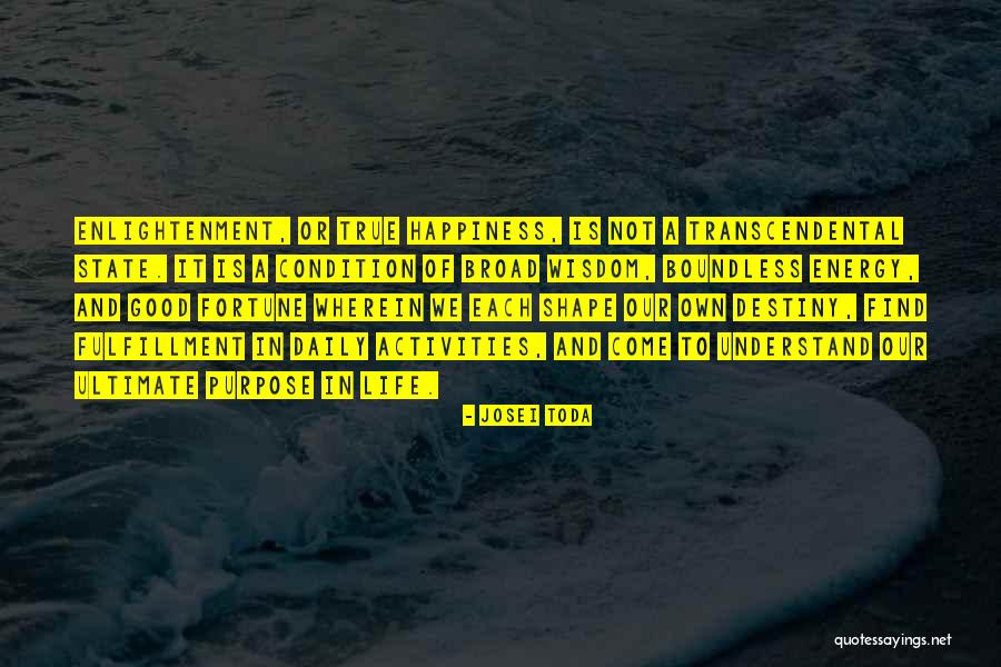 Find Our Own Destiny Quotes By Josei Toda Find Our Own Destiny Quotes By Josei Toda