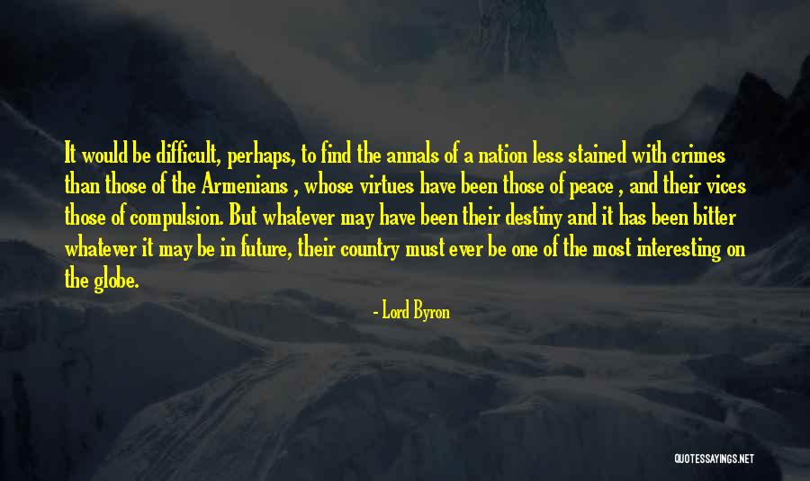 Find Our Own Destiny Quotes By Lord Byron Find Our Own Destiny Quotes By Lord Byron