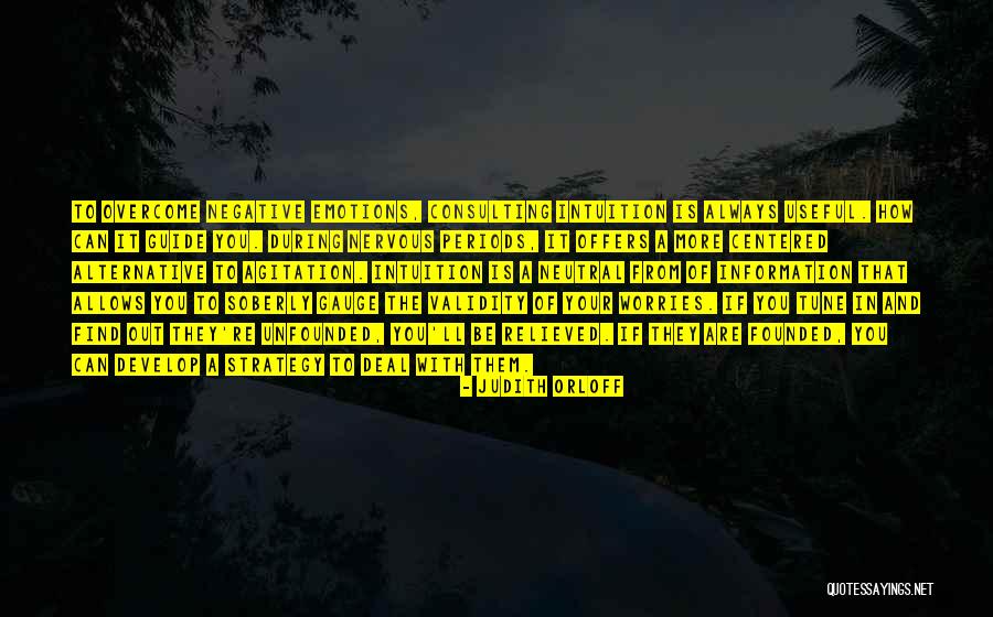 Find Out More Quotes By Judith Orloff Find Out More Quotes By Judith Orloff