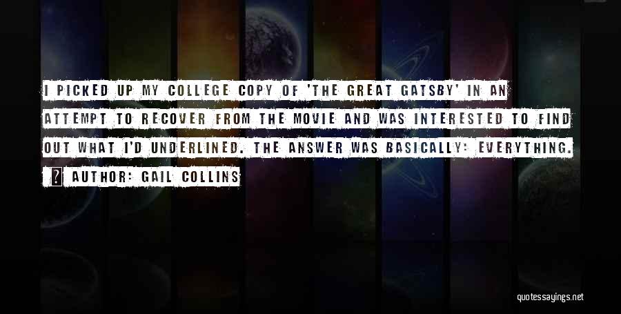 Find Out Movie Quotes By Gail Collins