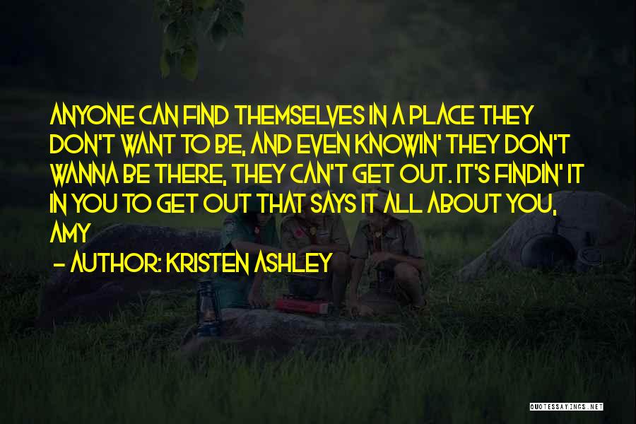 Find Out Quotes By Kristen Ashley