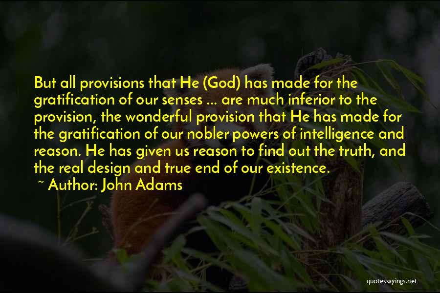 Find Out Truth Quotes By John Adams