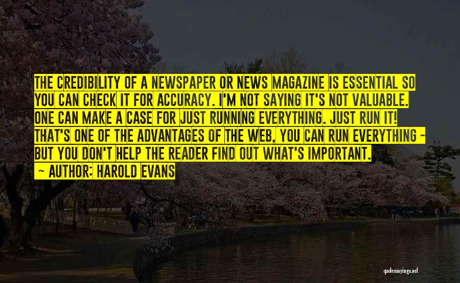 Find Out What's Important Quotes By Harold Evans