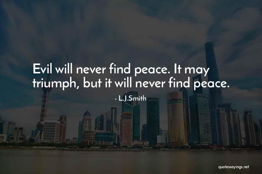 Find Peace Quotes By L.J.Smith Find Peace Quotes By L.J.Smith