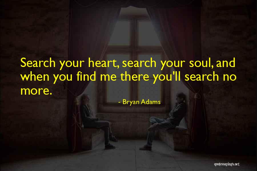 Find Romantic Quotes By Bryan Adams Find Romantic Quotes By Bryan Adams