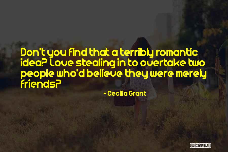 Find Romantic Quotes By Cecilia Grant Find Romantic Quotes By Cecilia Grant