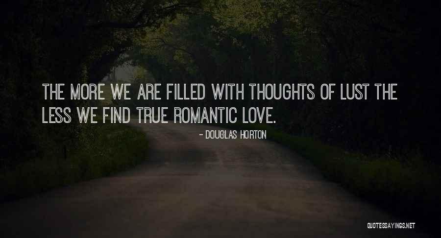Find Romantic Quotes By Douglas Horton