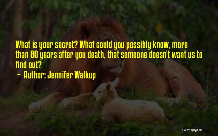 Find Romantic Quotes By Jennifer Walkup