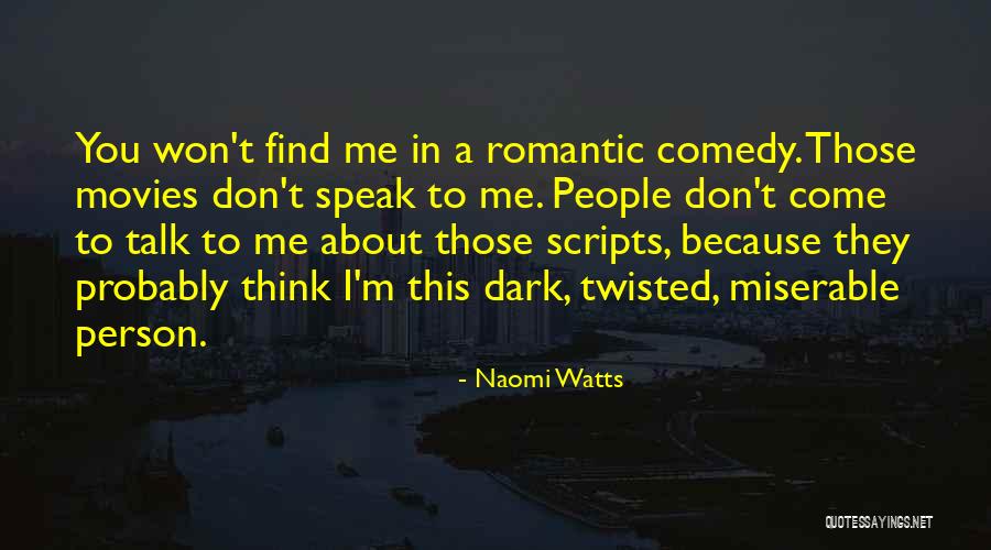 Find Romantic Quotes By Naomi Watts Find Romantic Quotes By Naomi Watts