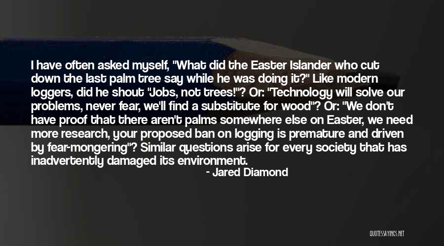 Find Similar Quotes By Jared Diamond Find Similar Quotes By Jared Diamond