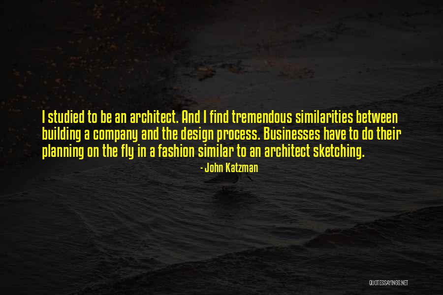 Find Similar Quotes By John Katzman Find Similar Quotes By John Katzman