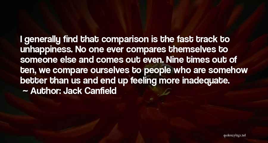 Find Someone Better Quotes By Jack Canfield