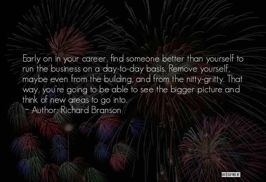 Find Someone Better Quotes By Richard Branson