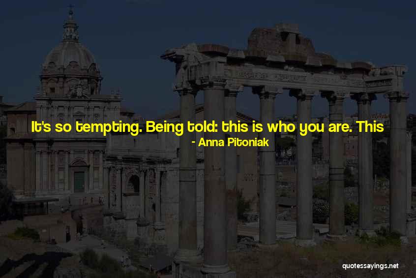 Find Someone To Make You Happy Quotes By Anna Pitoniak Find Someone To Make You Happy Quotes By Anna Pitoniak