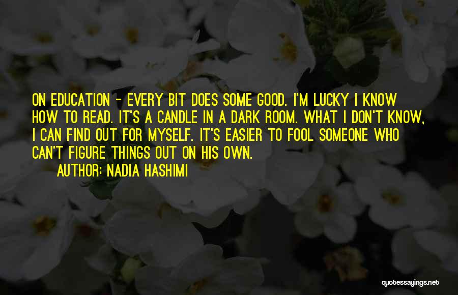 Find Someone Who Quotes By Nadia Hashimi