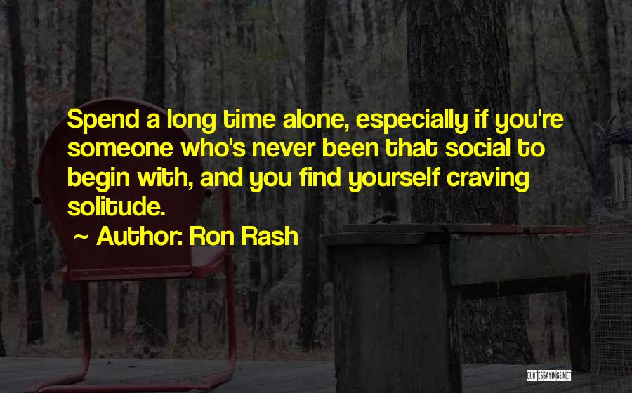 Find Someone Who Quotes By Ron Rash