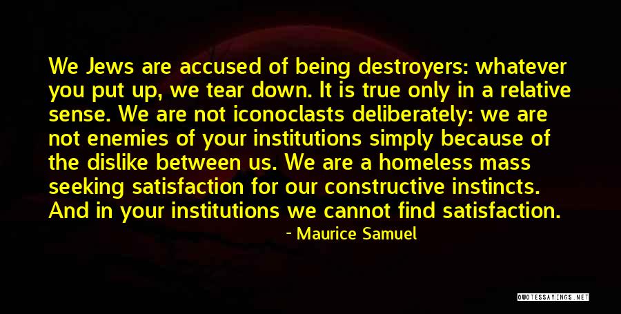 Find Someone Worth Fighting For Quotes By Maurice Samuel Find Someone Worth Fighting For Quotes By Maurice Samuel