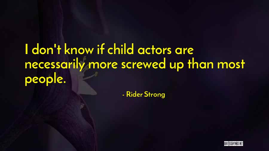 Find Someone Worth Fighting For Quotes By Rider Strong Find Someone Worth Fighting For Quotes By Rider Strong