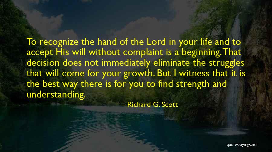 Find Strength In The Lord Quotes By Richard G. Scott