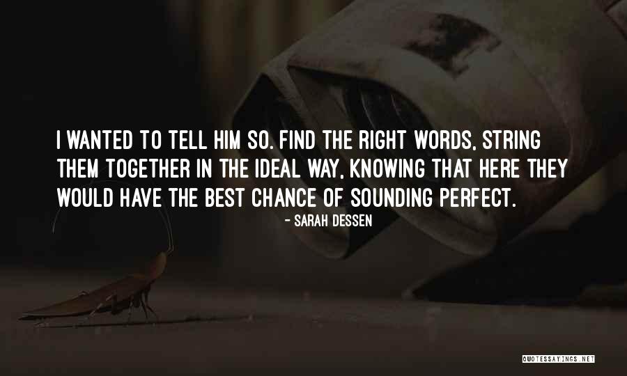 Find String With Quotes By Sarah Dessen