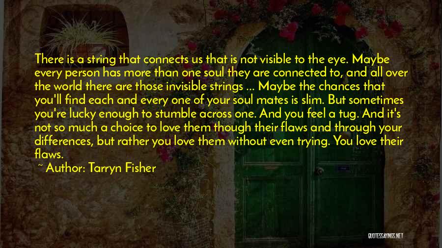 Find String With Quotes By Tarryn Fisher