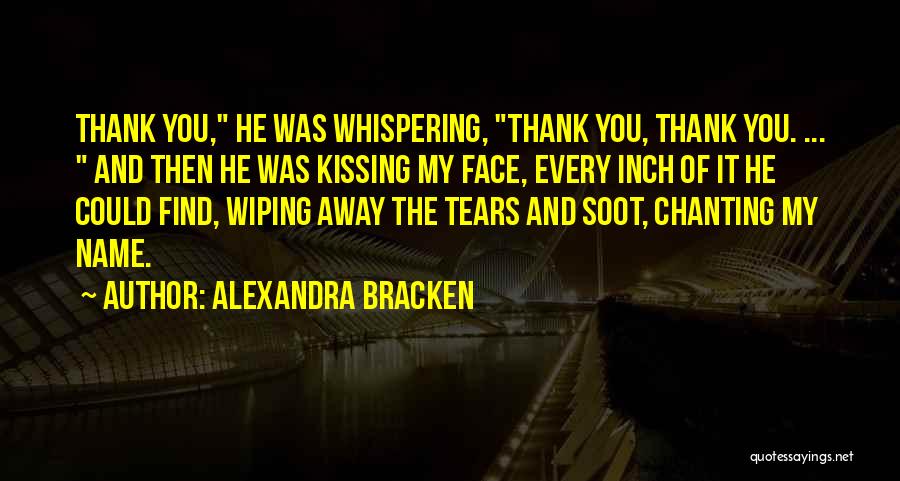 Find Thank You Quotes By Alexandra Bracken