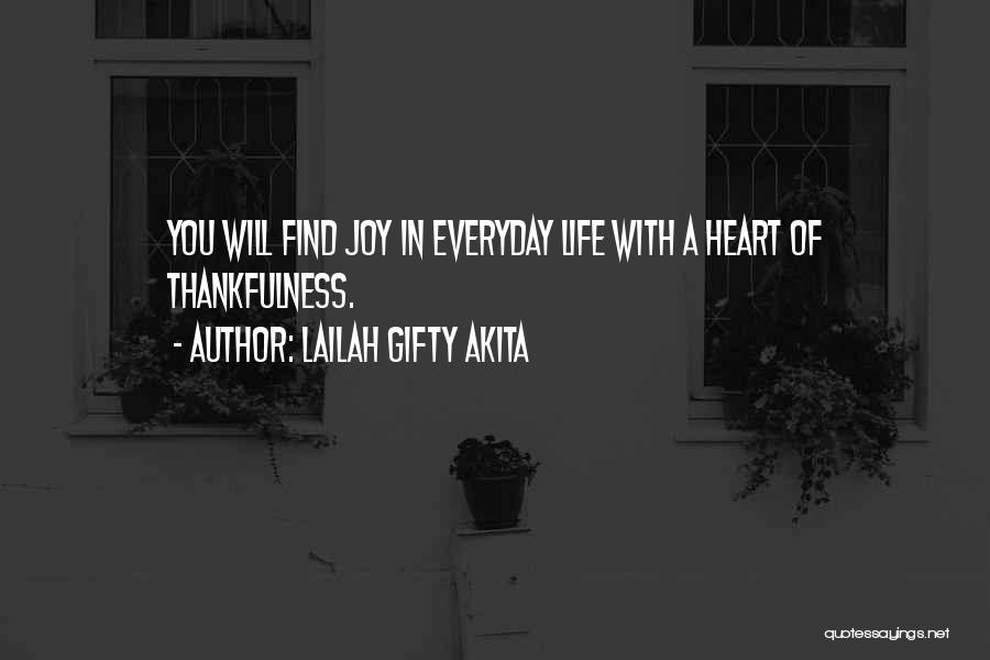 Find Thank You Quotes By Lailah Gifty Akita