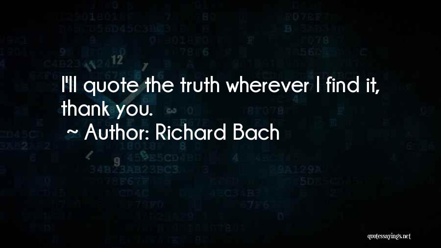 Find Thank You Quotes By Richard Bach