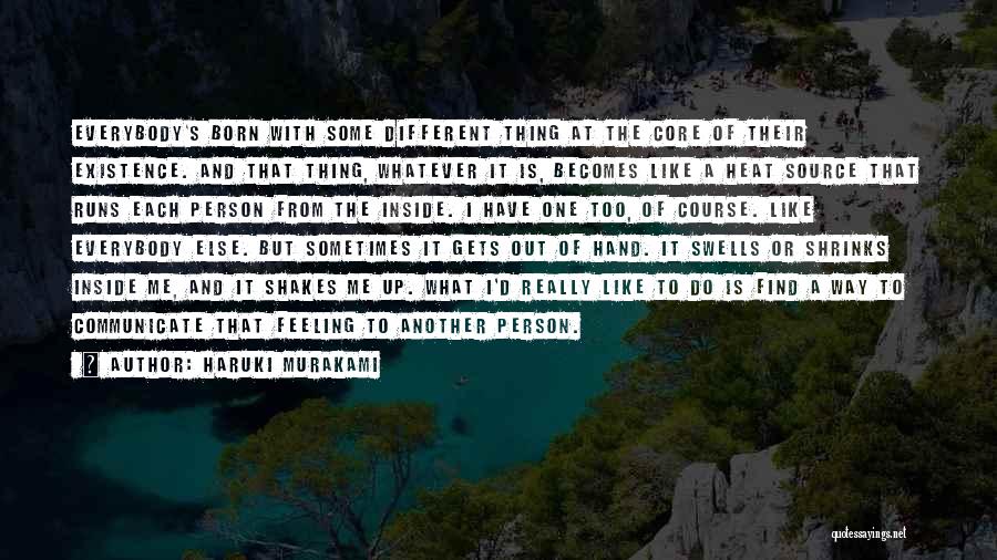 Find That One Person Quotes By Haruki Murakami