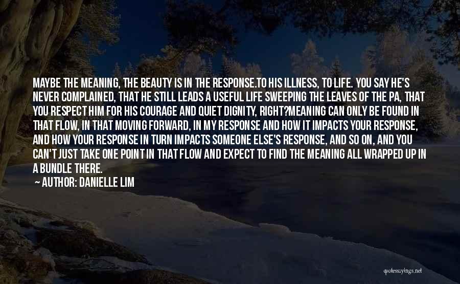 Find The Beauty In Life Quotes By Danielle Lim