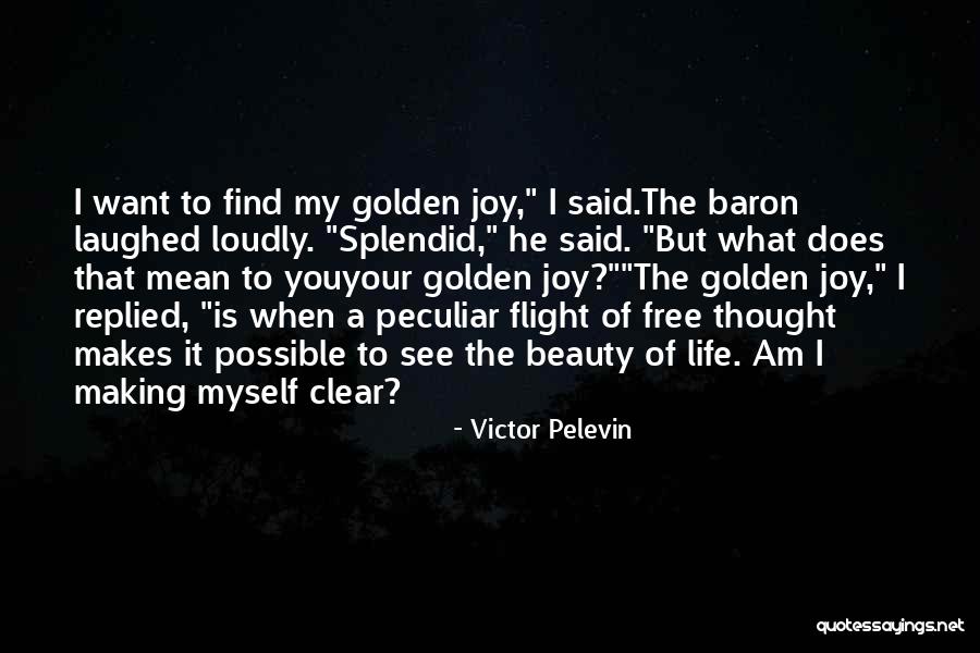 Find The Beauty Quotes By Victor Pelevin