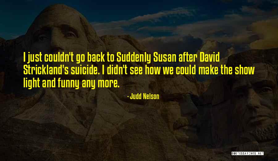 Find The Diamond In Your Heart Quotes By Judd Nelson Find The Diamond In Your Heart Quotes By Judd Nelson