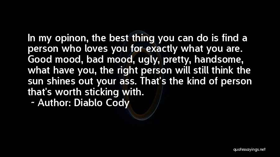 Find The Good In Bad Quotes By Diablo Cody