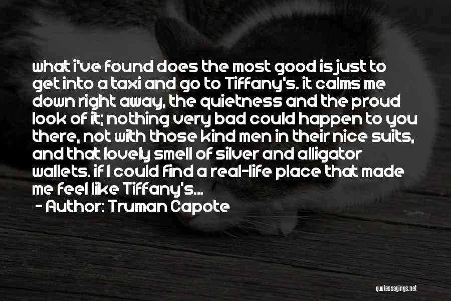 Find The Good In Bad Quotes By Truman Capote