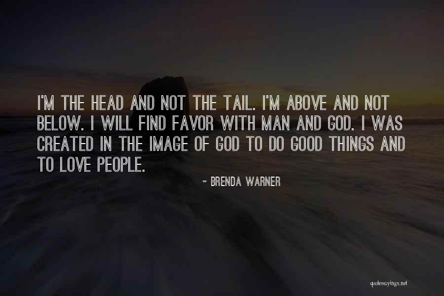 Find The Good In Things Quotes By Brenda Warner Find The Good In Things Quotes By Brenda Warner