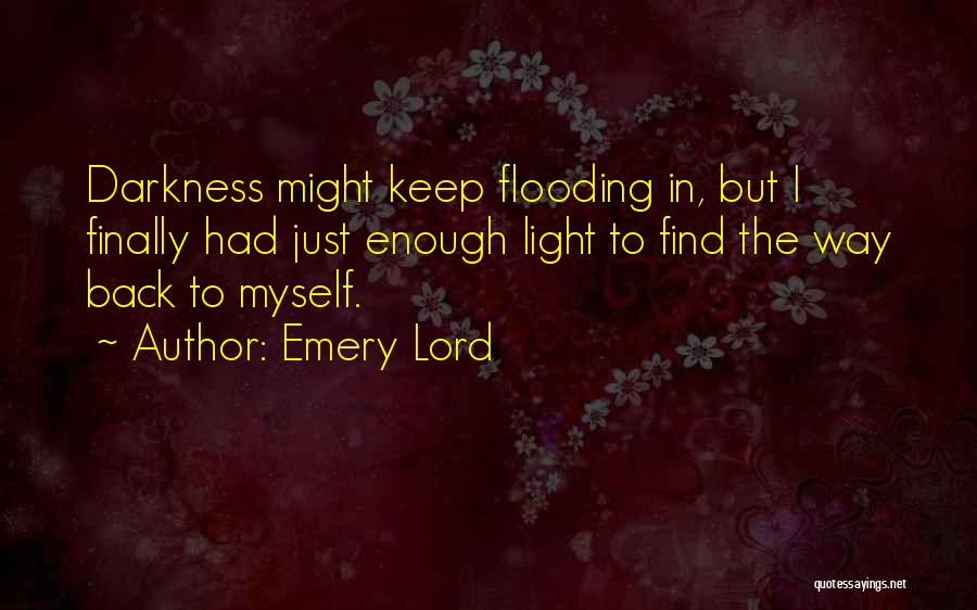 Find The Light Quotes By Emery Lord