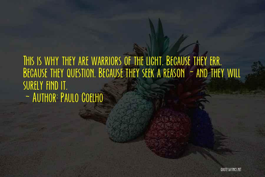 Find The Light Quotes By Paulo Coelho